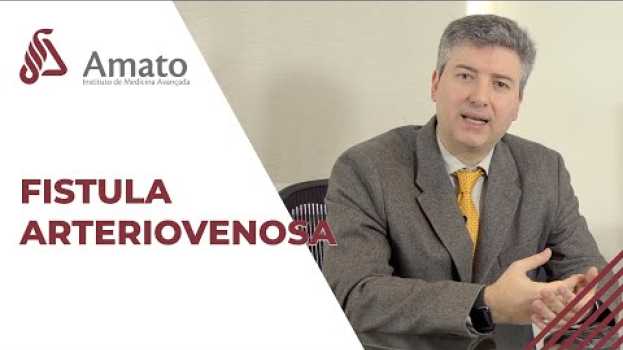 Видео O que é a Fistula arteriovenosa? Hemodiálise sim. на русском
