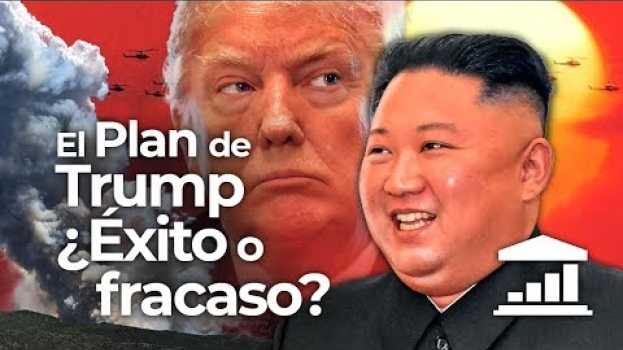 Video TRUMP y COREA DEL NORTE, ¿Fue Hanoi un FRACASO? -  VisualPolitik en français