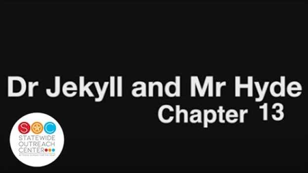 Video Dr. Jekyll and Mr. Hyde - Ch13 po polsku