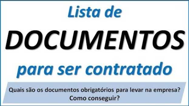 Video Lista de documentos para ser contratado en français