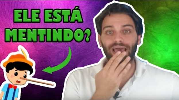 Video Como Saber Se Ele Esta Mentindo (2019) su italiano