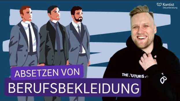 Video Arbeitskleidung als Betriebsausgabe | Diese Berufsbekleidung kannst du von der Steuer absetzen su italiano