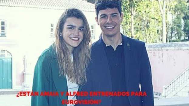 Video ¿Están Amaia y Alfred entrenados para Eurovisión? em português