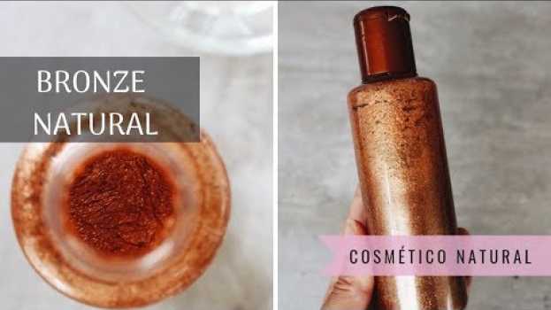 Video BRONZEADOR NATURAL  - Como fazer para usar muito nesse carnaval - Alternativa para Veganos auf Deutsch