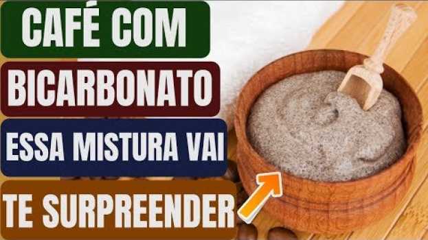 Video Misture CAFÉ com BICARBONATO DE SÓDIO e Suas Amigas vão Pirar Quando Você Contar ISSO! in English