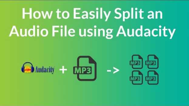 Video How to Easily Split a long Audio file into Shorter audio files Using Audacity em português