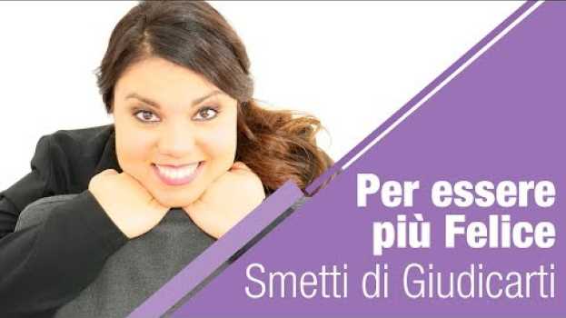 Video Per essere più felice dovresti Smettere di Giudicarti po polsku