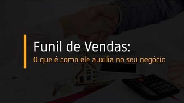 Видео Funil de Vendas: O que é e como ele auxilia no seu negócio на русском