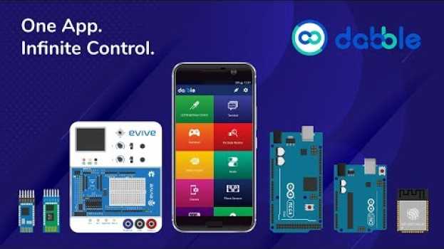 Видео Dabble - Bluetooth Controller App for Arduino, ESP32 & evive (Supports HC-05 and HM-10) на русском