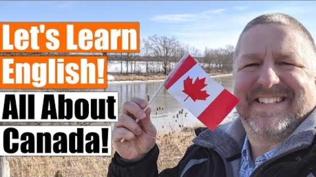 Video 🍁 An English Lesson About the Country of Canada 🍁 po polsku