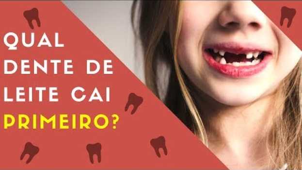 Video A ORDEM da troca dos dentes de leite | ODONTOPEDIATRIA - Dentalkids em português