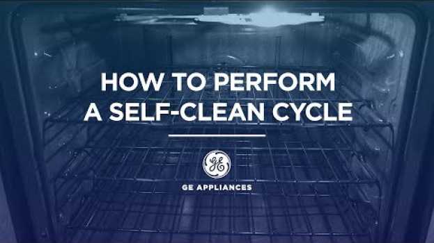 Видео How to Perform a Self-Clean Cycle на русском