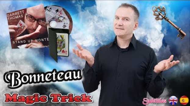 Video ? STAND UP MONTE BY GARRETT THOMAS ? LE JEU DU BONNETEAU su italiano