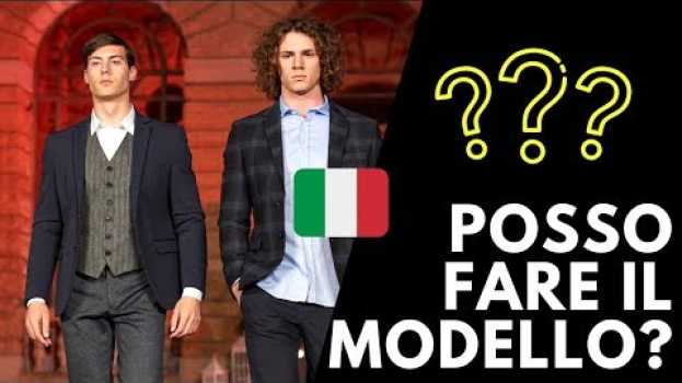 Video Posso Fare il Modello? | Requisiti Minimi en français