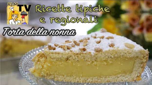 Video Torta della nonna in English