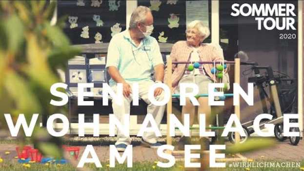 Video Sommertour 2020: Seniorenwohnanlage "Am See" po polsku