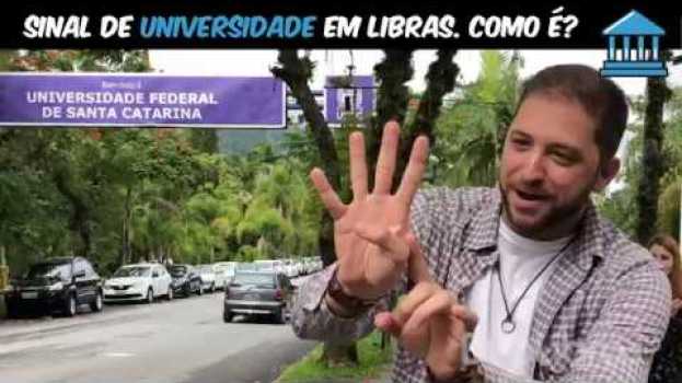 Video Sinal de Universidade em Libras - DuoLibras su italiano