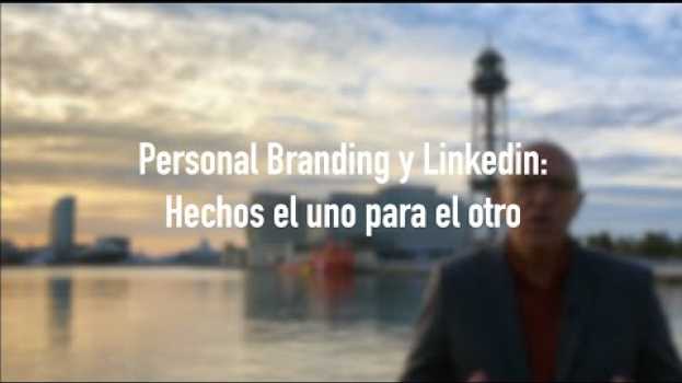 Video Personal Branding y LinkedIn, hechos el uno para el otro   türkçe