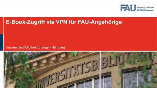 Video E-Book-Zugriff via VPN für FAU-Angehörige in English