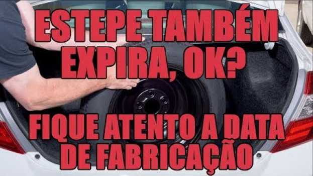 Video Estepe também expira, ok? Fique atento a data de fabricação   türkçe