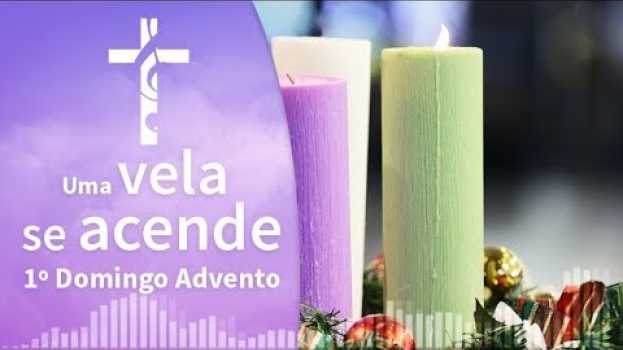 Video Uma vela se acende - 1º Domingo Advento po polsku