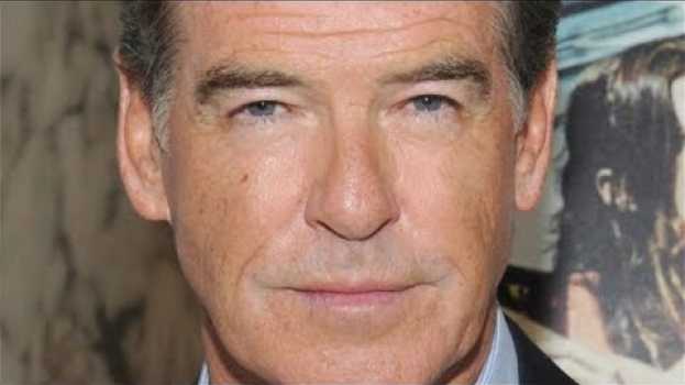 Video Tragic Details That Have Come Out About Pierce Brosnan   türkçe