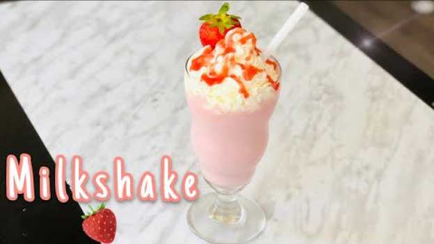 Video COMMENT FAIRE UN VRAI MILKSHAKE À LA FRAISE? Recette maison🍓. Deli Cuisine   türkçe