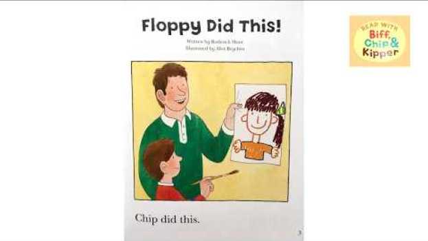Video Floppy Did This! and Who Is It? - Biff Chip & Kipper Level 1 - Read Aloud   türkçe
