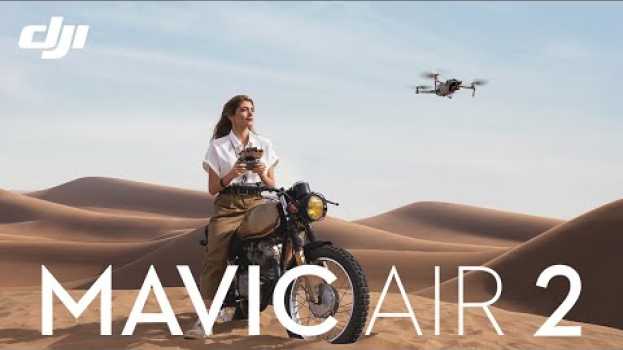 Video DJI - This Is Mavic Air 2   türkçe