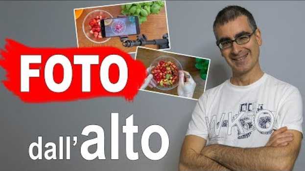 Video Come Fare Foto dall'Alto (o Video da Sopra!) - Tutorial Flat Lay Instagram… e non solo! auf Deutsch