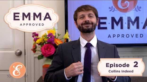 Video Emma Approved Revival - Ep 2 - Collins Indeed en español
