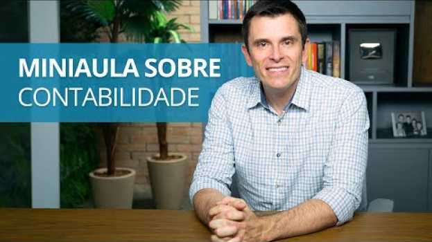 Video Como funciona a contabilidade de uma empresa   türkçe