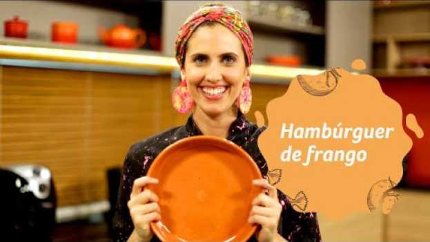 Video Hamburguer de Frango com Molho de Iogurte na Panela Grill Multilaser en français