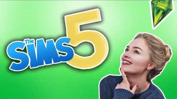 Video ЧТО ЕСЛИ БЫ ИГРА SIMS 5 СУЩЕСТВОВАЛА В Реальной Жизни Круче Чем СИМС 4 Ната Лайм su italiano