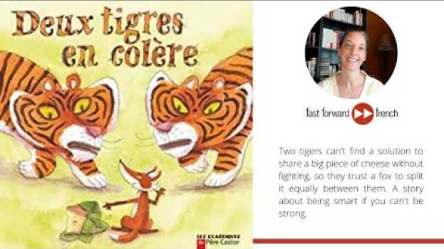 Video FFF Lecture "Deux tigres en colère"   türkçe