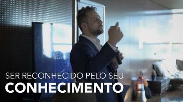 Video Como Ser Reconhecido Pelo Seu Conhecimento | Pedro Superti en español