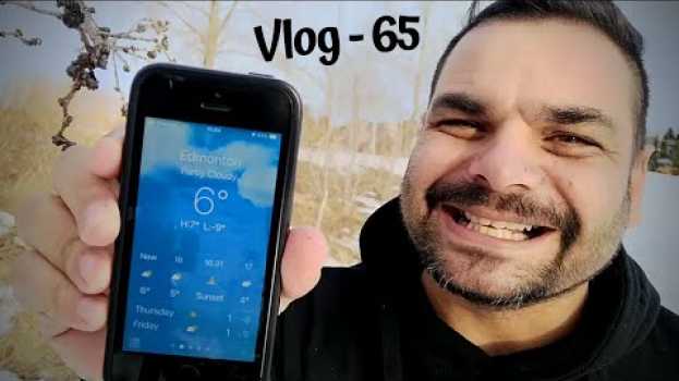 Video ?? No se puede creer el clima en Edmonton En ENERO ?? VLOG 65 ( Argentino en Canada ) in English