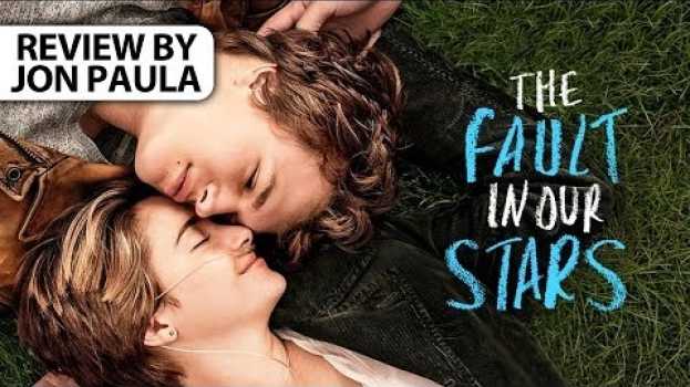 Video The Fault In Our Stars -- Movie Review #JPMN en español