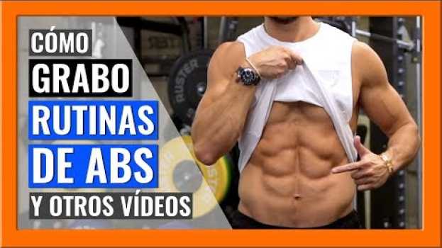 Видео Cómo grabar RUTINAS FITNESS de ABS, RUNNING y otros VÍDEOS PROFESIONALES (Vlog) Influencers Madrid на русском