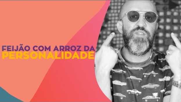 Video CRÔNICAS DA VIDA | DÁ PRA SABER A PERSONALIDADE SÓ VENDO A PESSOA COMER? su italiano