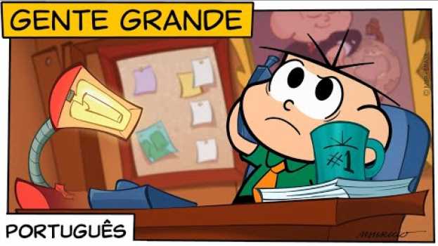 Video Vida de Gente Grande  | Turma da Mônica in English