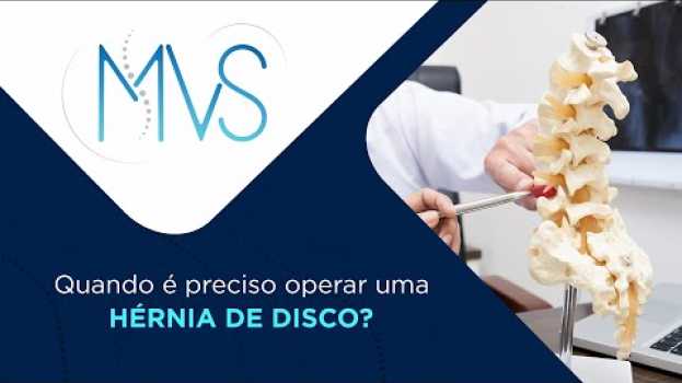 Video Quando é preciso operar uma Hérnia de Disco? po polsku