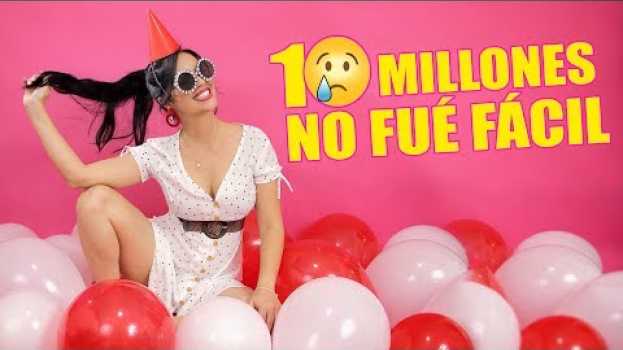 Video NO ES FÁCIL, PERO SE PUEDE! CELEBRANDO LOS 10 MILLONES ♥ SandraCiresArt   türkçe