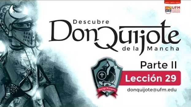 Video Lección 29 - El Caballero del Bosque y su escudero su italiano