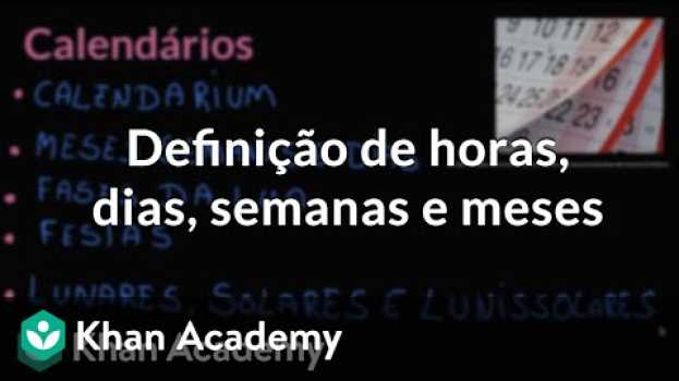 Video Definição de horas, dias, semanas e meses   türkçe