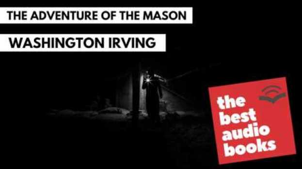 Video The Adventure of the Mason by Washington Irving - Audiobook English - Horror Classics AudioBooks auf Deutsch