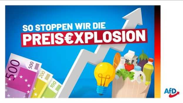 Video ++ Jetzt Video anschauen: Das AfD-Sofortprogramm gegen Inflation! ++ en español