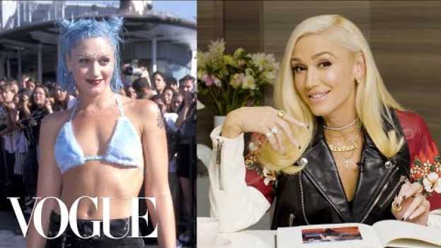 Video Gwen Stefani Breaks Down 6 Looks From 1995 to Now | Life in Looks | Vogue   türkçe