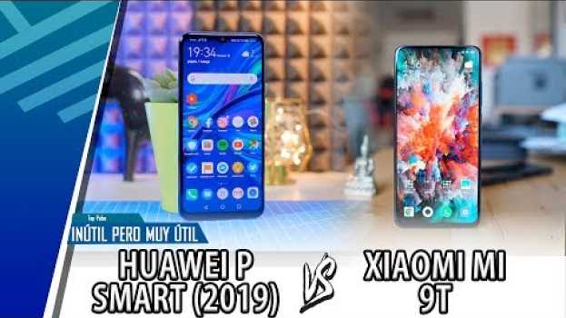Video Huawei P Smart (2019) VS Xiaomi Mi 9T | Enfrentamiento Inútil Pero Muy Útil | Top Pulso auf Deutsch