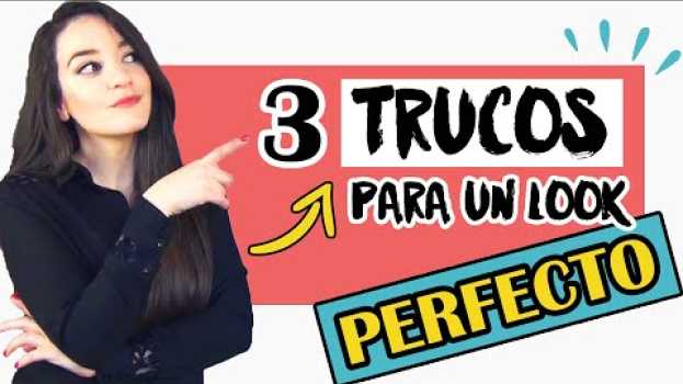 Video ✅3 PASOS para Mejorar tu IMAGEN 👌 [TRUCOS  para VESTIR BIEN y con ESTILO]🖤 (TU LOOK PERFECTO) su italiano